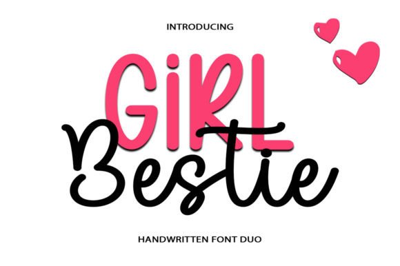 Girl Bestie Typeface: A Romantic Font for Stronger Campaigns