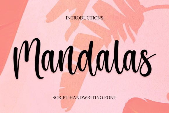 Mandalas: A Script Font with Artful Presence