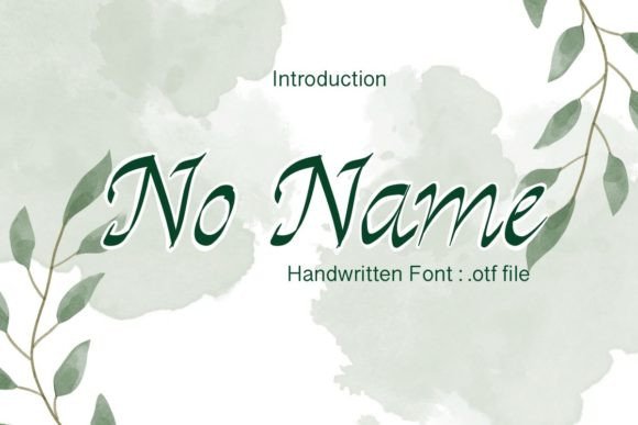 No Name: A Script Font for Springtime Branding