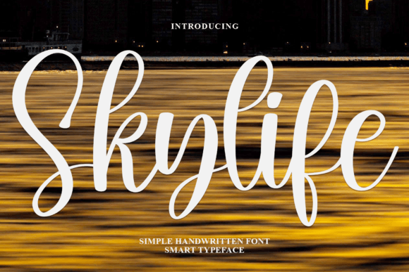 Skylife: A Script Font for Creative Campaigns