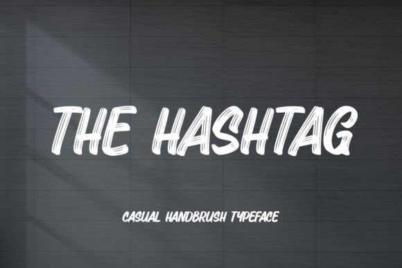 The Hashtag: A Sleek Handwritten Brush Font